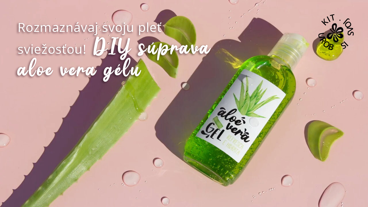 Rozmaznavaj svoju plet sviezostou DIY suprava aloe vera gelu