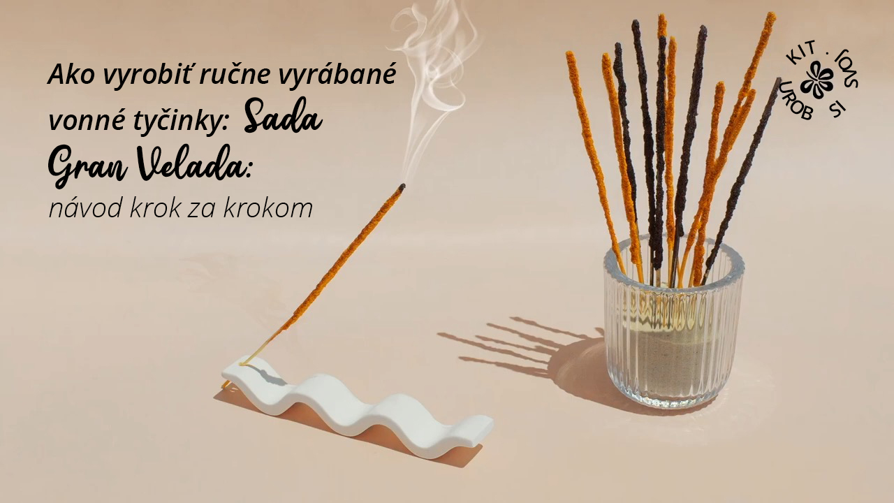 ako vyrobit rucne vyrabane vonne tycinky Sada Gran Velada navod krok za krokom